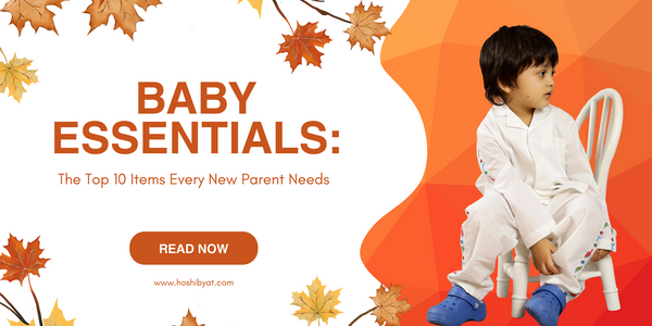 Baby Essentials: The Top 10 Items Every New Parent Needs